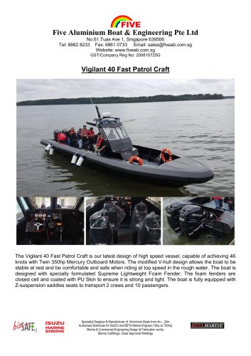 Vigilant 40 Fast Patrol Boat