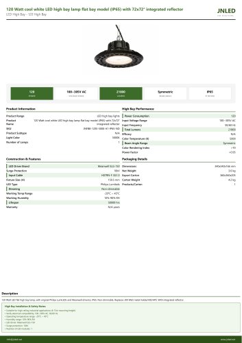 120 Watt cool white LED high bay lamp flat bay model (IP65) with 72x72&deg; integrated reflector