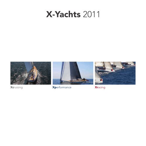 X-YACHTS RANGE 2011