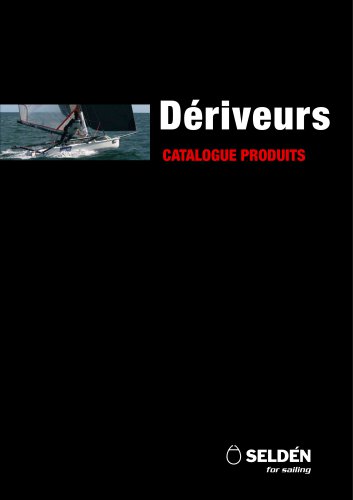 Dériveurs catalogue produits