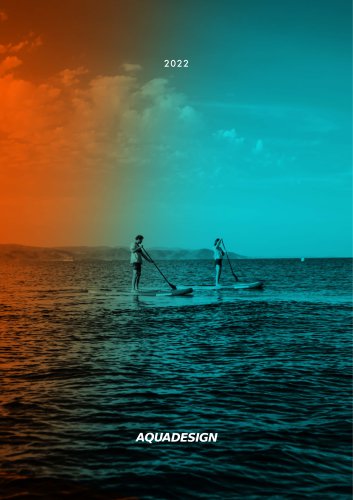 SUP AQUADESIGN 2022 CATALOGUE