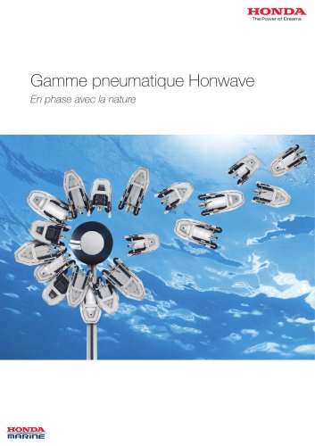 Gamme pneumatique Honwave En phase avec la nature