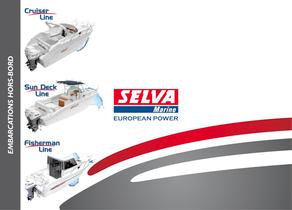 Selva 2012: Cruiser Line, Sun Deck Line, Fisherman Line - 1