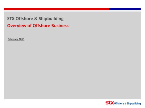 Overview of STX Shipyard Facilities