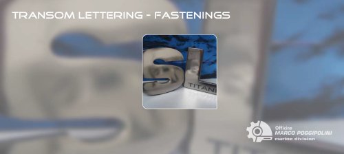 Transom Lettering - Fastenings