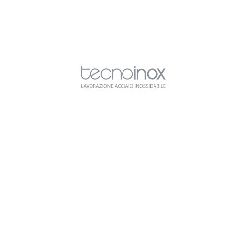 Tecnoinox - Catalogue