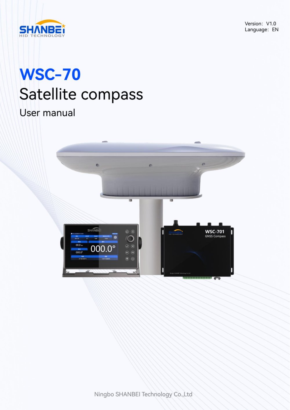 WSC-70 Satellite compass_User manual_EN_V1.0 - Ningbo Shanbei Technology Co.,Ltd